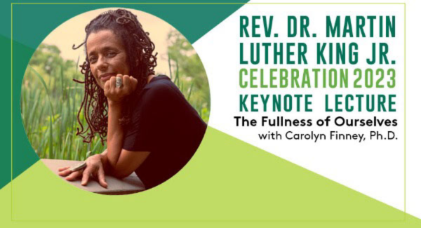 Carolyn Finney, Ph.D., MLK celebration keynote speaker