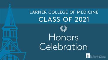 Image with text, Honors Celebration for the Class or 2021