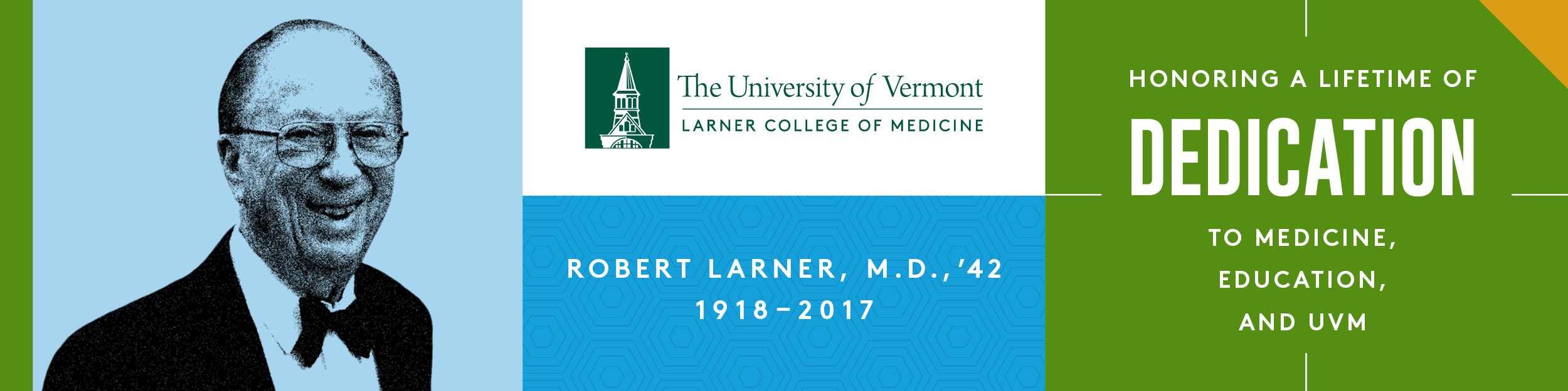 Robert Larner, M.D., '42: Honoring a lifetime of dedication to medicine, education, and UVM