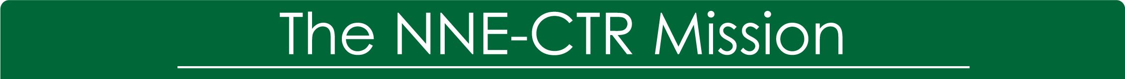 Dark green title that reads The NNE-CTR Mission